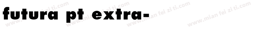 futura pt extra字体转换